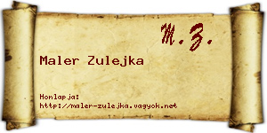 Maler Zulejka névjegykártya